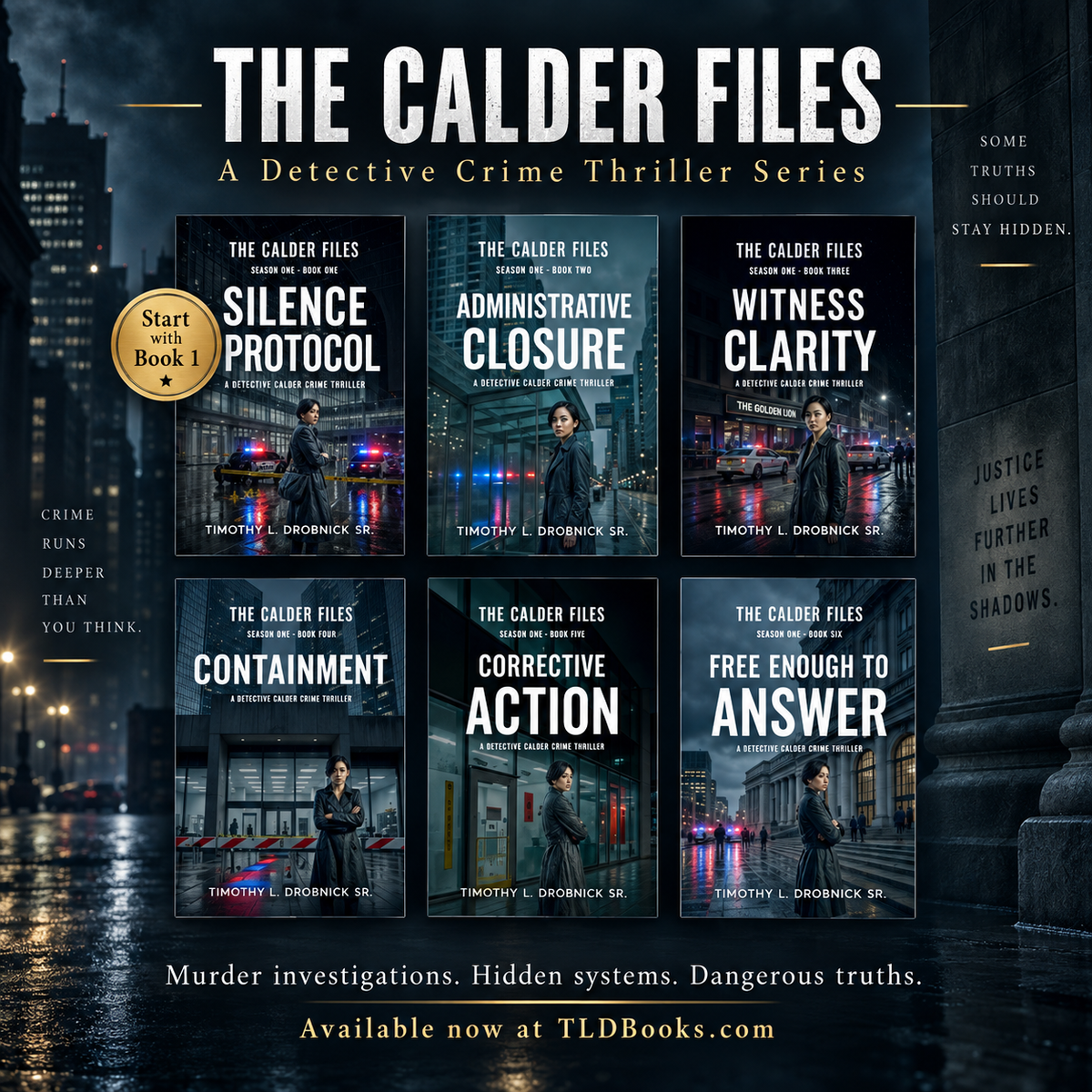 The Calder Files Detective Crime Thriller Series  by Timothy L. Drobnick Sr.